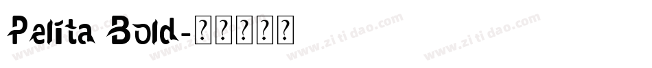 Pelita Bold字体转换